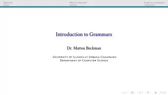 Introduction to Grammars  Dr. Mattox Beckman  University of Illinois at Urbana-Champaign