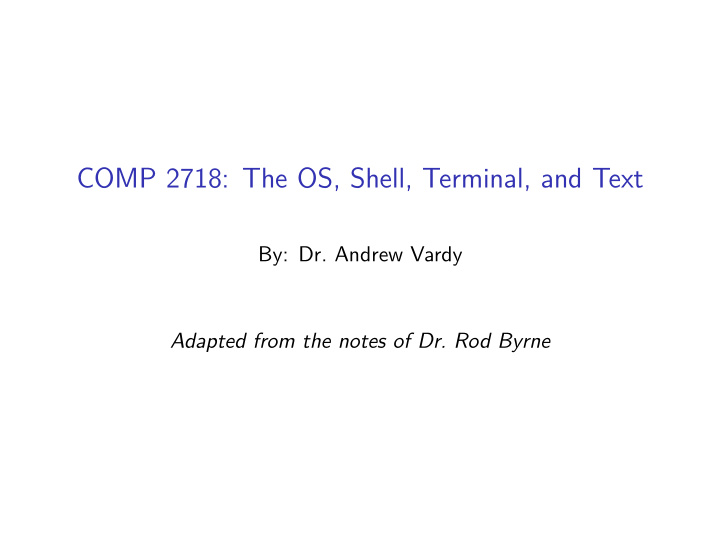 comp 2718 the os shell terminal and text