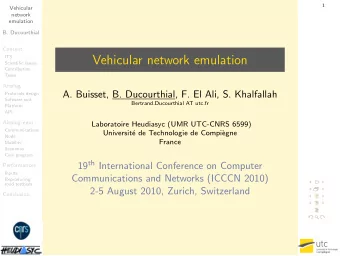 Vehicular network emulation  Scientific issues  Contribution  Team  Airplug  A. Buisset, B.