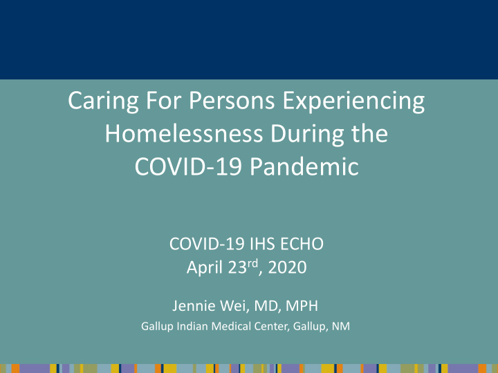 caring for persons experiencing