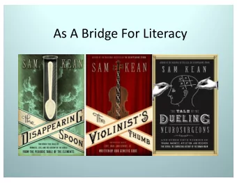 As A Bridge For Literacy  Reading About DNA  As An  Extension  This is not a presentation about any