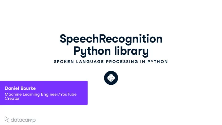 speechrecognition p y thon librar y