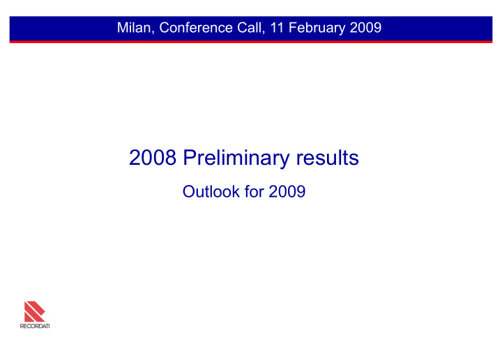 2008 preliminary results