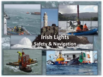 Irish Lights  Safety &amp; Navigation  Irish Lights - Statutory Functions  Provision &amp;