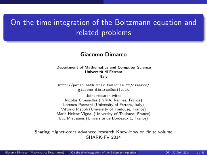 on the time integration of the boltzmann equation and