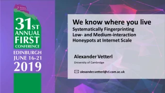 We know where you live  Systematically Fingerprinting  Low- and Medium-interaction  Honeypots at