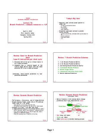 P  age 1  Correlating Branches  Consider 3 Scenarios  I dea: t aken/ not  Branch address (4 bits)