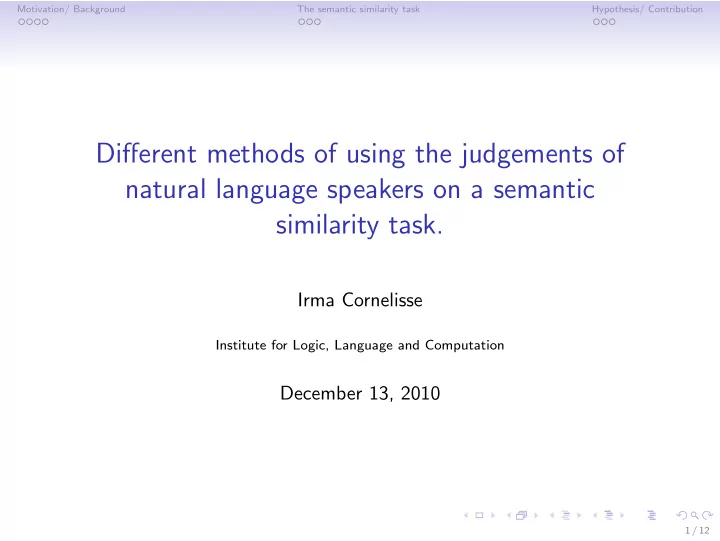 different methods of using the judgements of natural