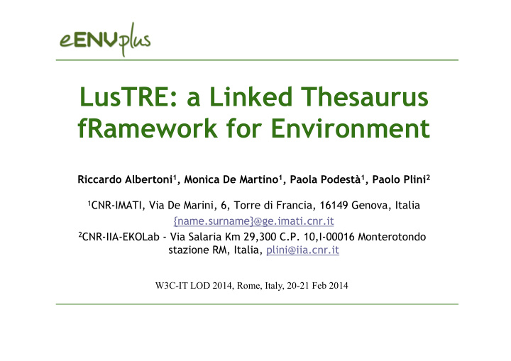 lustre a linked thesaurus framework for environment