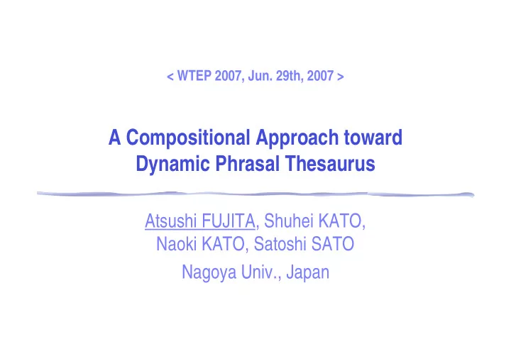a compositional approach toward dynamic phrasal thesaurus