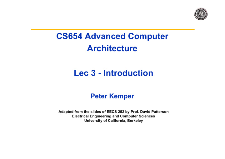 cs654 advanced computer architecture lec 3 introduction