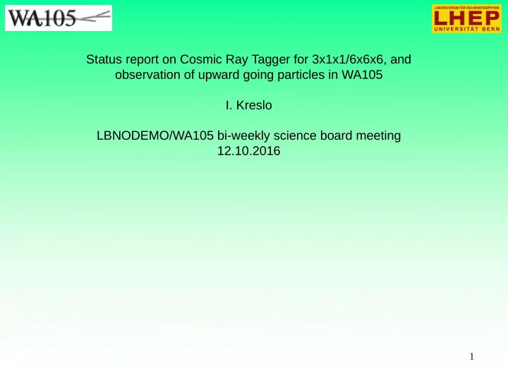 status report on cosmic ray tagger for 3x1x1 6x6x6 and