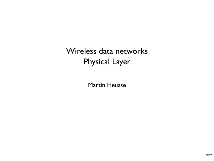 wireless data networks physical layer