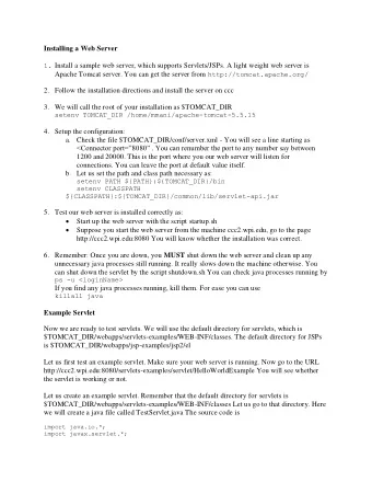 Installing a Web Server  1.  Install a sample web server, which supports Servlets/JSPs. A light