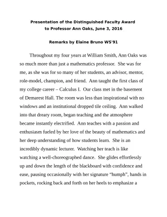 Throughout my four years at William Smith, Ann Oaks was  so much more than just a mathematics