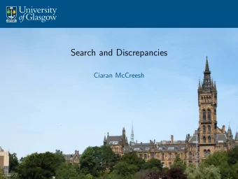 Search and Discrepancies  Ciaran McCreesh  This Weeks Lectures  Search and Discrepancies  Recap