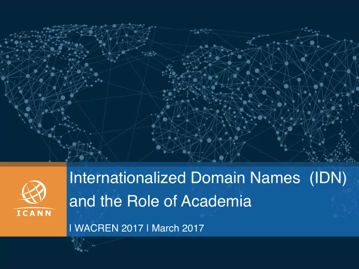 internationalized domain names idn and the role of