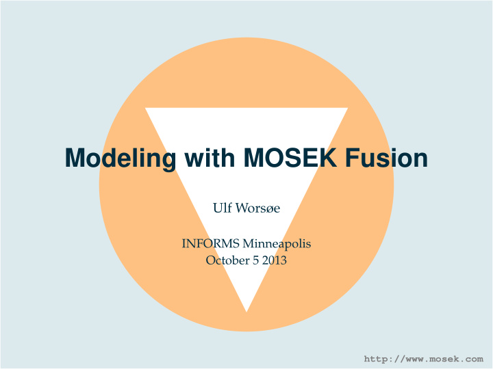 modeling with mosek fusion