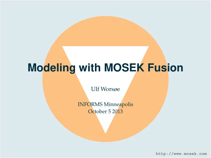 modeling with mosek fusion