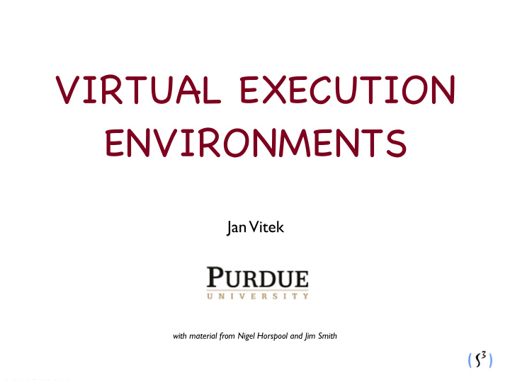 virtual execution environments