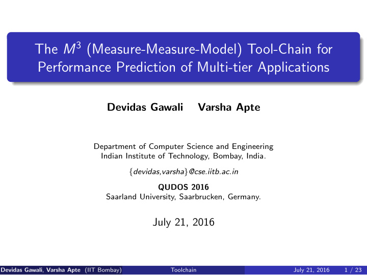 the m 3 measure measure model tool chain for performance