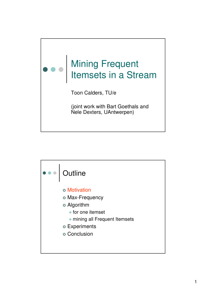 mining frequent itemsets in a stream