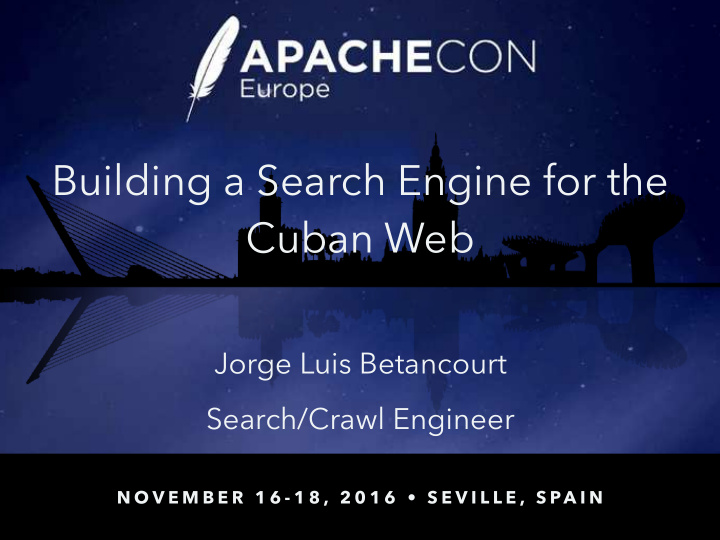 building a search engine for the cuban web