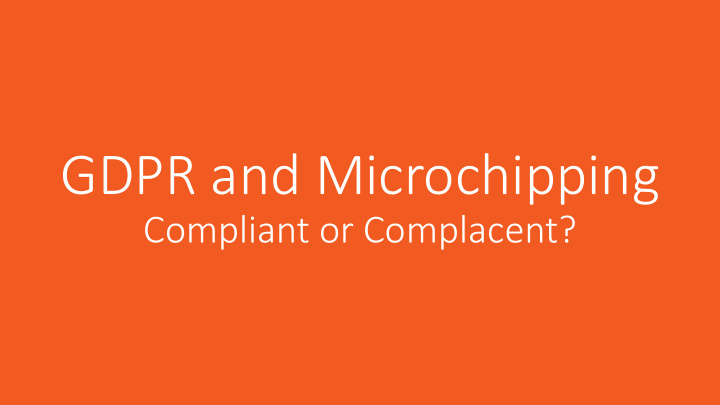 gdpr and microchipping