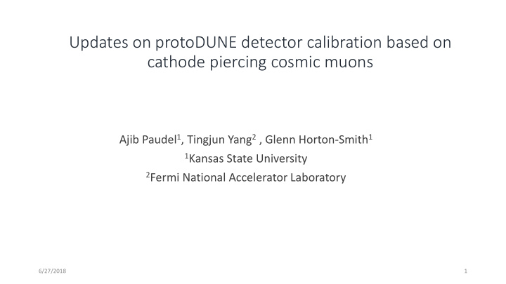 updates on protodune detector calibration based on