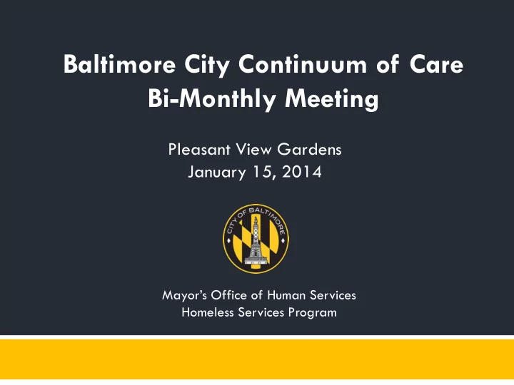 baltimore city continuum of care bi monthly meeting