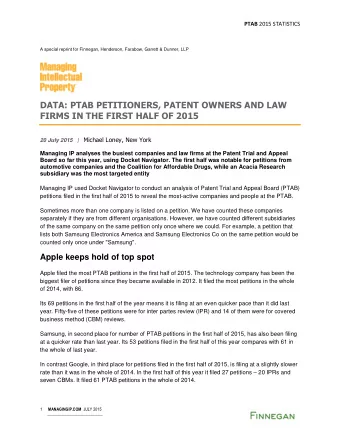 DATA: PTAB PETITIONERS, PATENT OWNERS AND LAW  FIRMS IN THE FIRST HALF OF 2015 20 July 2015   |