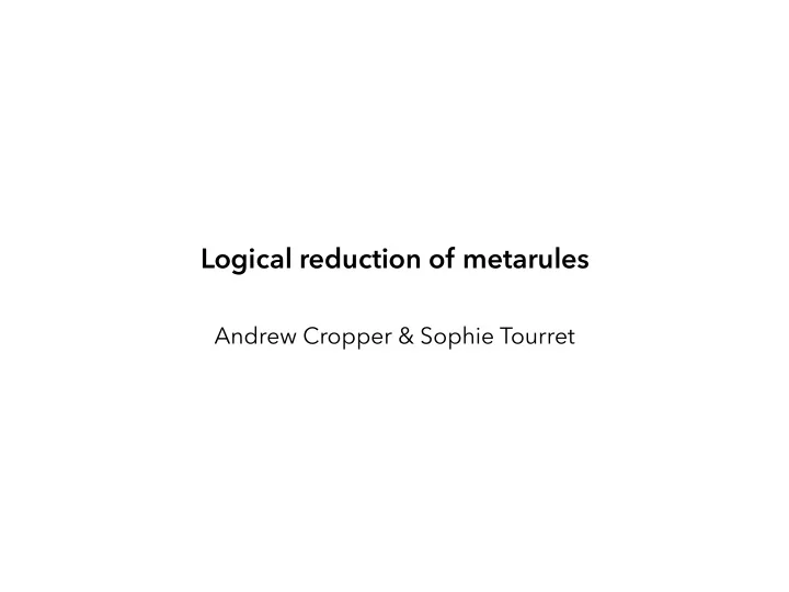 logical reduction of metarules