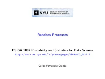 Random Processes  DS GA 1002 Probability and Statistics for Data Science