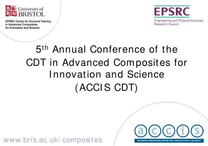 5 th annual conference of the cdt in advanced composites