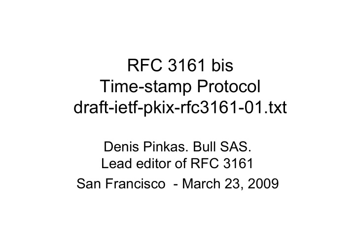 rfc 3161 bis time stamp protocol draft ietf pkix rfc3161