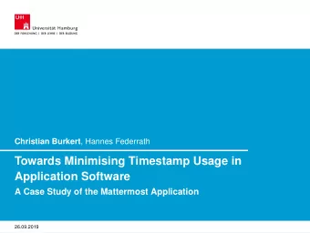 Towards Minimising Timestamp Usage in  Application Software  A Case Study of the Mattermost