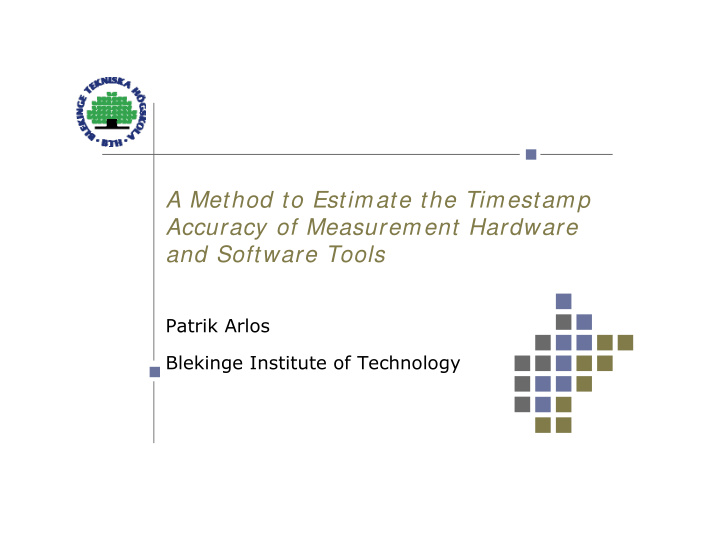 a method to estimate the timestamp accuracy of