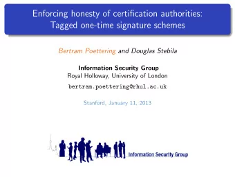 Enforcing honesty of certification authorities:  Tagged one-time signature schemes  Bertram