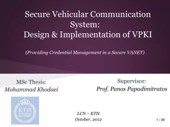 Secure Vehicular Communication  System:  Design &amp; Implementation of VPKI  (Providing Credential