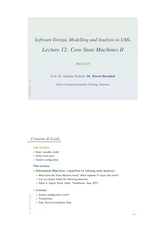 Lecture 12: Core State Machines II  2015-12-15 Prof. Dr. Andreas Podelski, Dr. Bernd Westphal