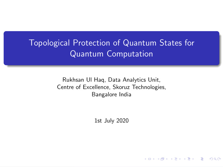 topological protection of quantum states for quantum