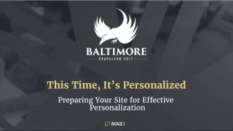 This Time, Its Personalized  Preparing Your Site for Effective  Personalization  AGENDA  1.