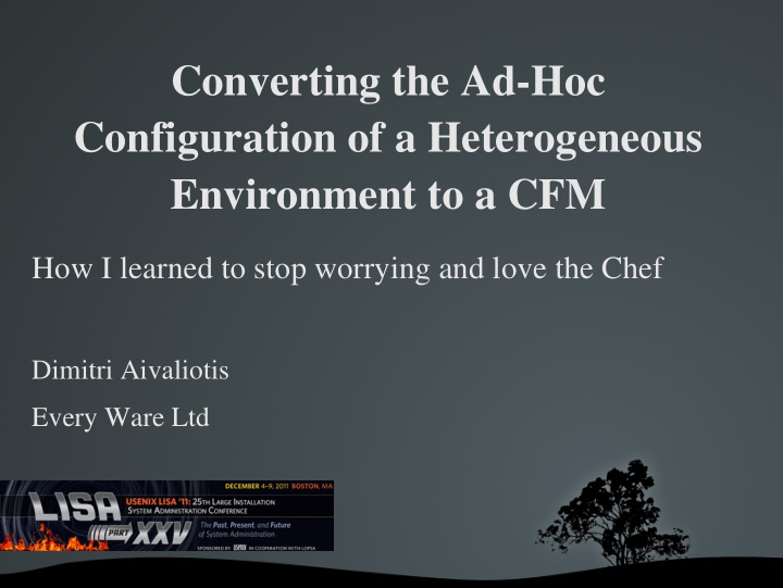 converting the ad hoc configuration of a heterogeneous