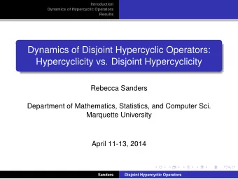 Dynamics of Disjoint Hypercyclic Operators:  Hypercyclicity vs. Disjoint Hypercyclicity  Rebecca