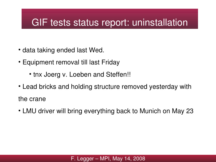 gif tests status report uninstallation