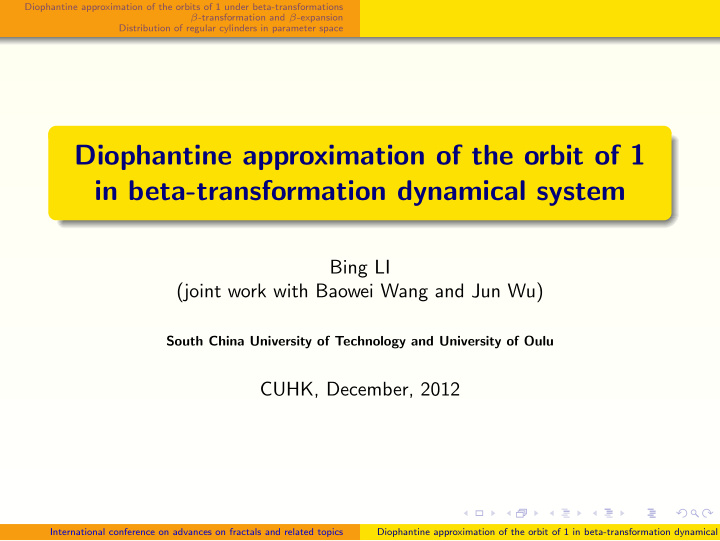diophantine approximation of the orbit of 1 in beta