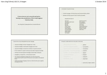 Hans-Jrg Schmid, GCLC 6, Erlangen  1 October 2014  1. Introduction: my plans for today  a model