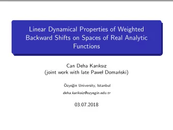 Linear Dynamical Properties of Weighted  Backward Shifts on Spaces of Real Analytic  Functions  Can