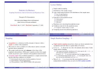 Lecture Outline  Simple random sampling  Statistics for Business  Distribution of the sample