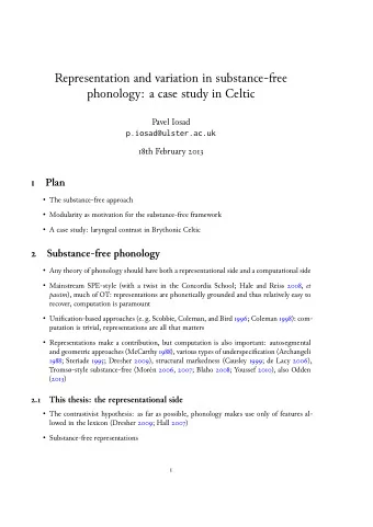 Representation and variation in substance-ee  phonology: a case study in Celtic  Pavel Iosad